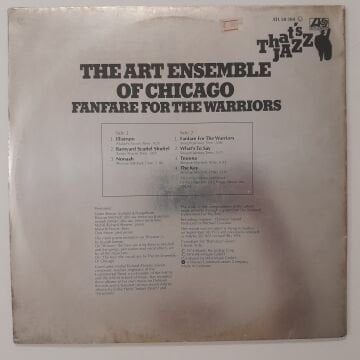 The Art Ensemble Of Chicago – Fanfare For The Warriors