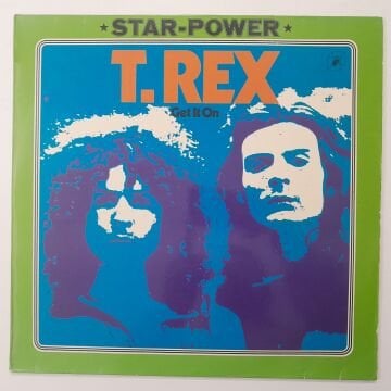 T. Rex – Get It On