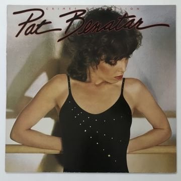 Pat Benatar – Crimes Of Passion