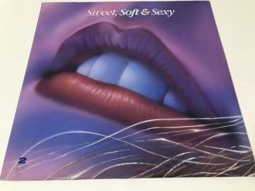 Sweet, Soft & Sexy 2 LP