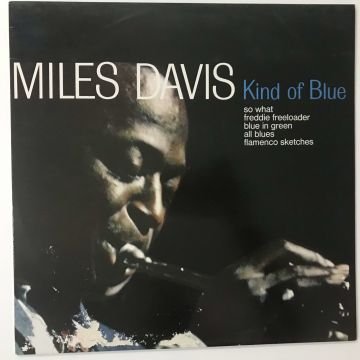 Miles Davis – Kind Of Blue