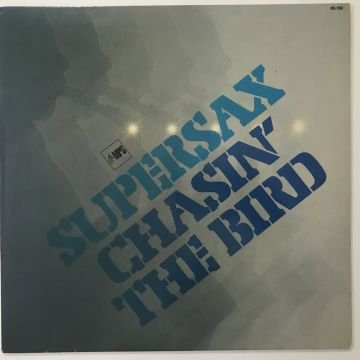 Supersax – Chasin' The Bird