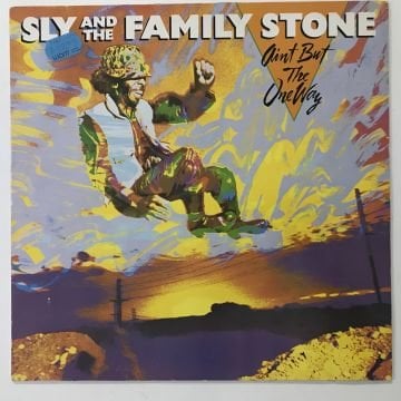 Sly & The Family Stone – Ain't But The One Way
