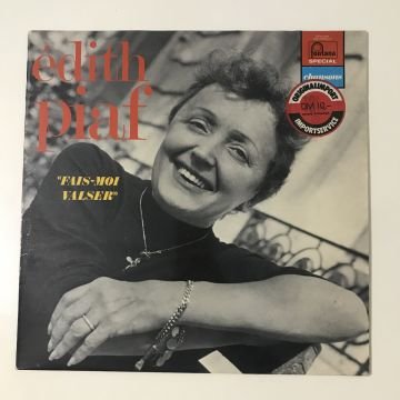 Edith Piaf - Fais Moi Valse
