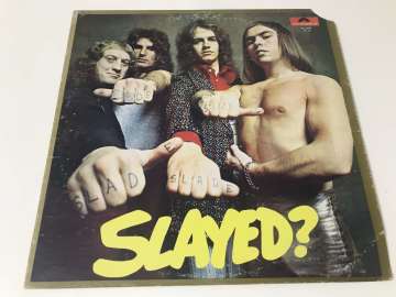 Slade ‎– Slayed?
