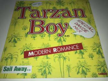 Modern Romance ‎– Tarzan Boy (Special Dance Mix)
