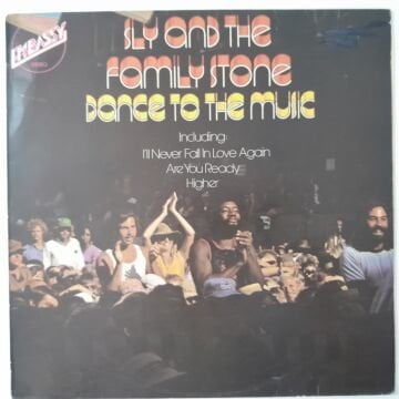 Sly And The Family Stone – Dance To The Music