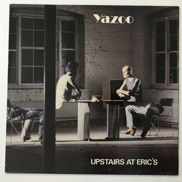 Yazoo ‎– Upstairs At Eric's