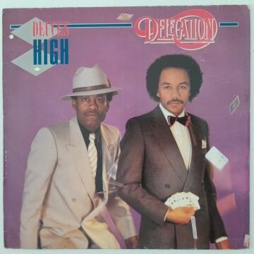 Delegation – Deuces High