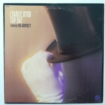 Charlie Byrd Featuring Nat Adderley – Top Hat
