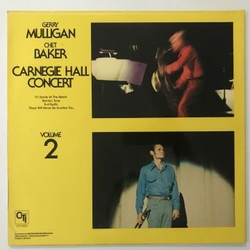 Gerry Mulligan / Chet Baker – Carnegie Hall Concert Volume 2