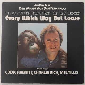 The Soundtrack Music From Clint Eastwood's Every Which Way But Loose