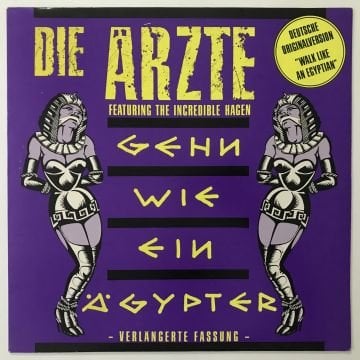 Die Ärzte Featuring The Incredible Hagen – Gehn Wie Ein Ägypter