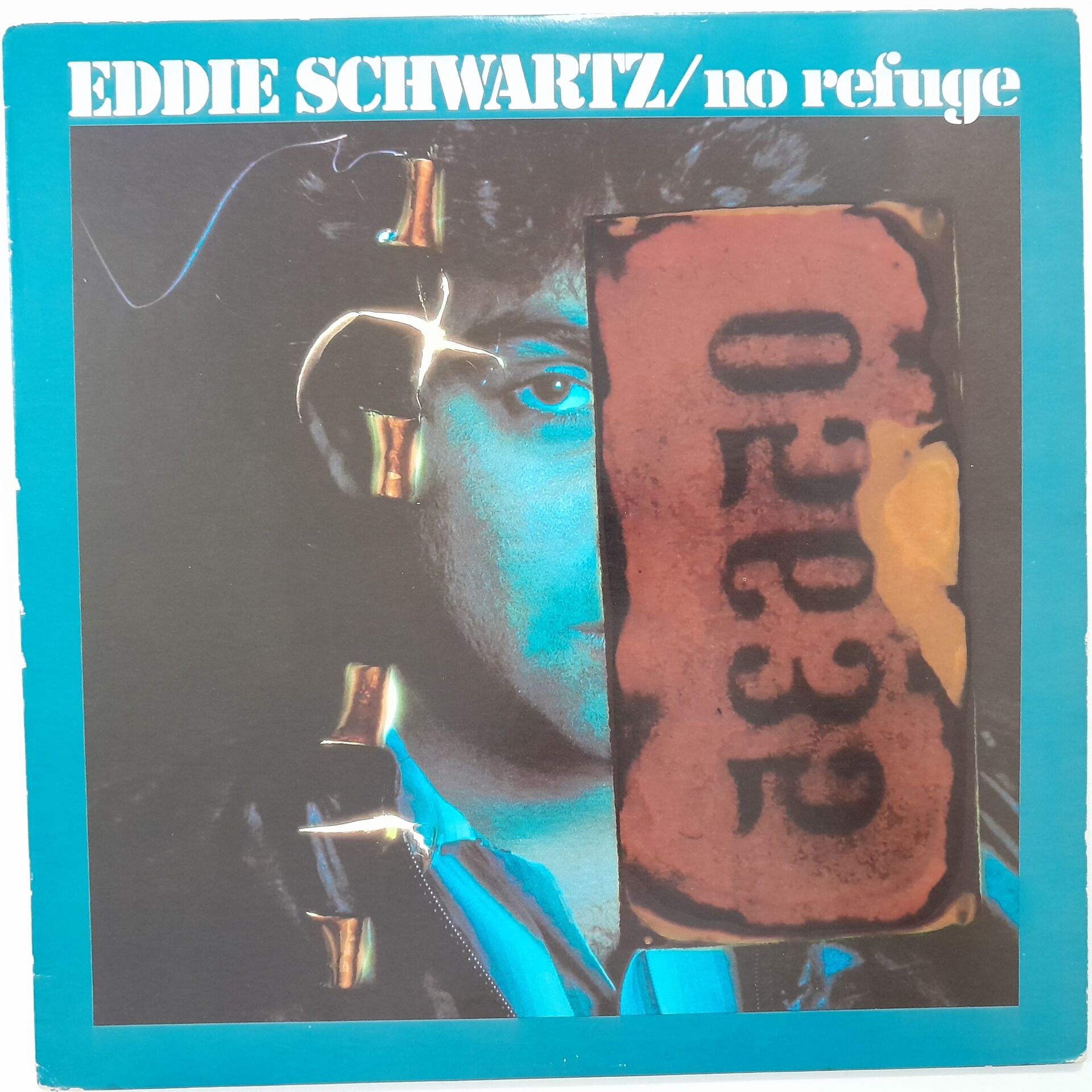 Eddie Schwartz ‎– No Refuge