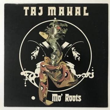 Taj Mahal – Mo' Roots