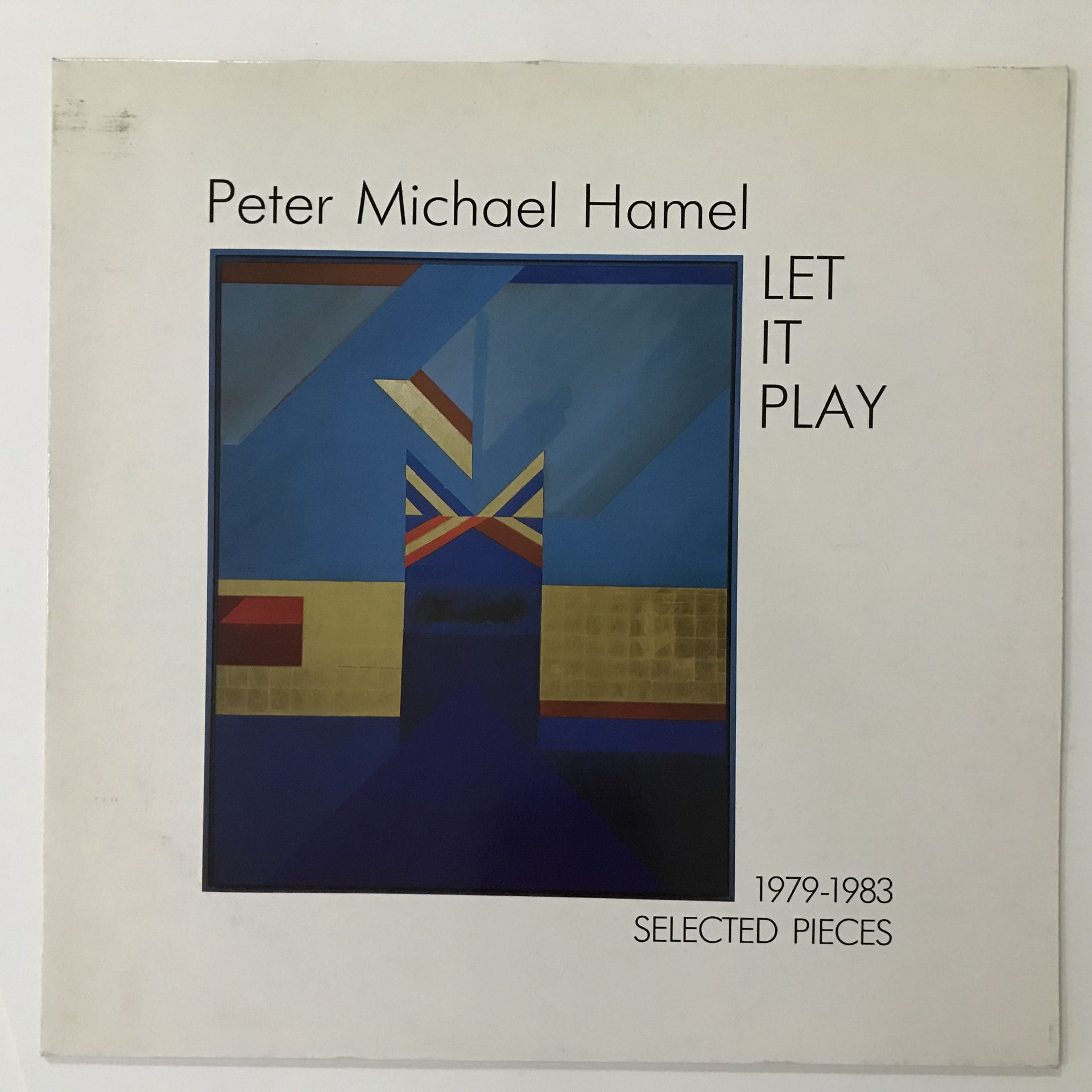 Peter Michael Hamel – Let It Play (1979-1983 Selected Pieces)