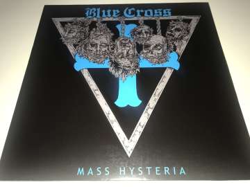Blue Cross ‎– Mass Hysteria