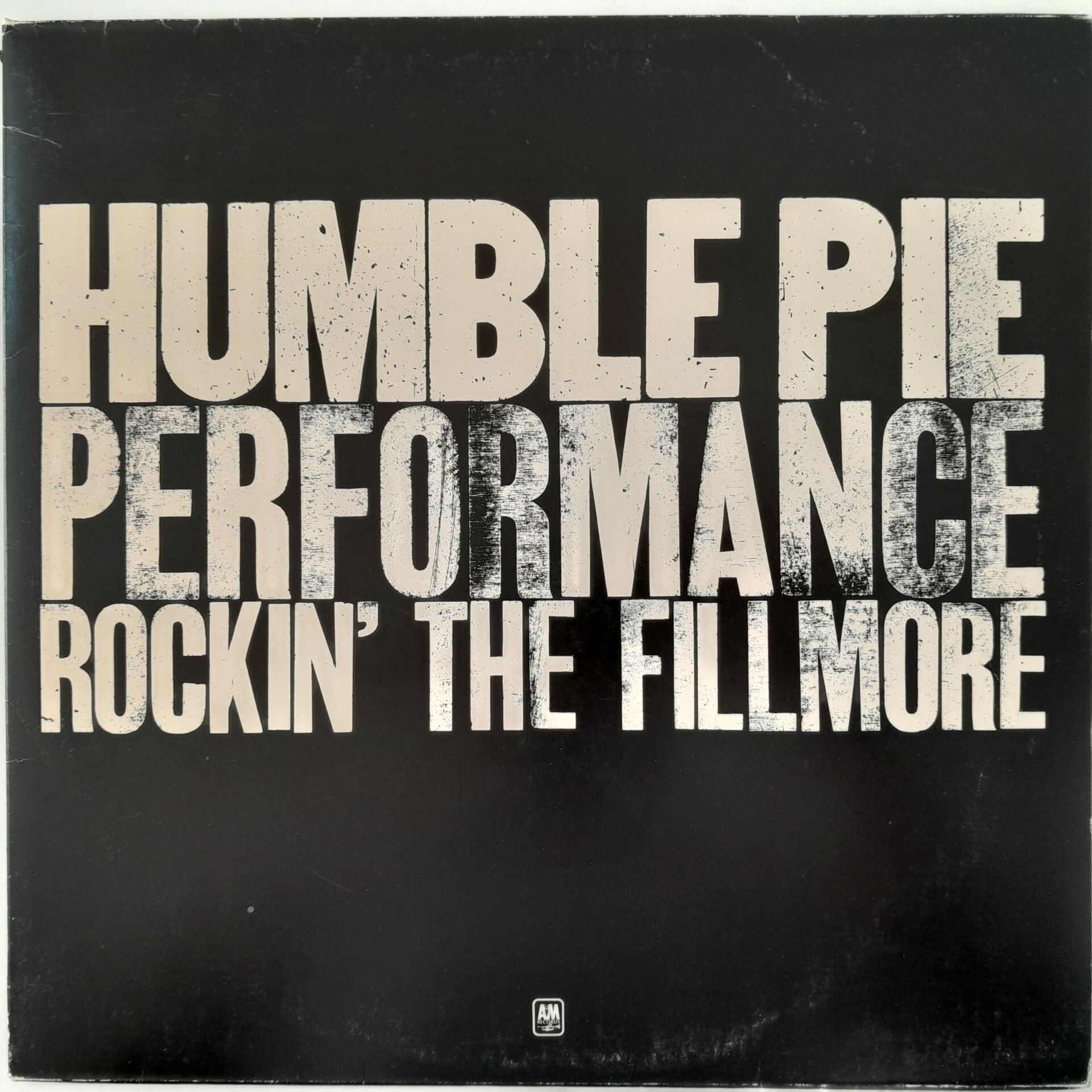 Humble Pie ‎– Performance: Rockin' The Fillmore 2 LP