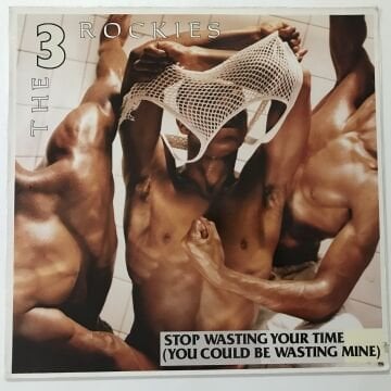 The 3 Rockies – Stop Wasting Your Time (You Could Be Wasting Mine)