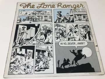 The Lone Ranger – Hi-Yo, Silver, Away!