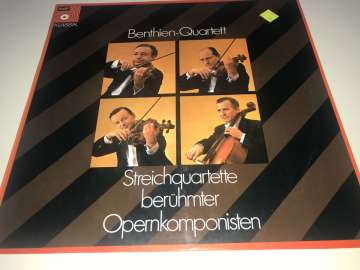Donizetti / Rossini - Benthien-Quartett ‎– Streichquartette Berühmter Opernkomponisten
