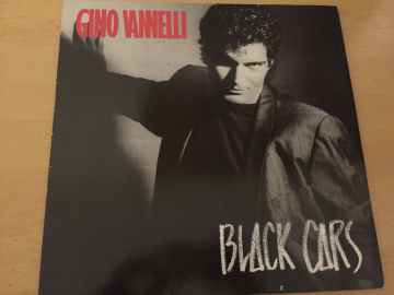 Gino Vannelli ‎– Black Cars