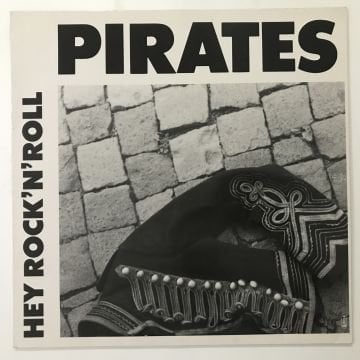 Pirates – Hey Rock'N'Roll