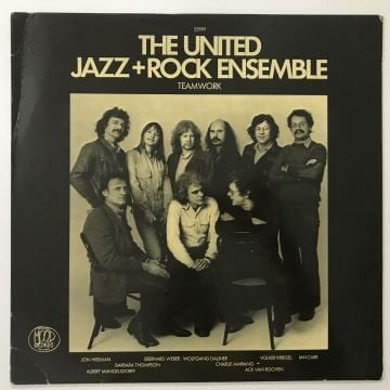 The United Jazz+Rock Ensemble – Teamwork