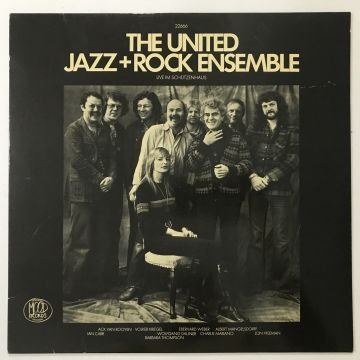The United Jazz+Rock Ensemble – Live Im Schützenhaus