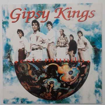 Gipsy Kings ‎– Este Mundo
