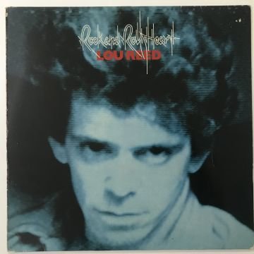 Lou Reed – Rock And Roll Heart