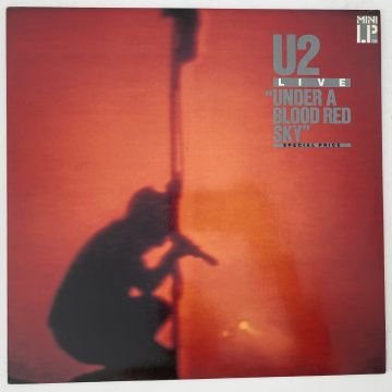 U2 ‎– Under A Blood Red Sky (Live)