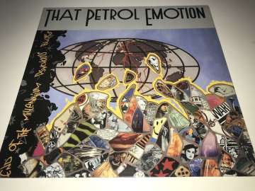 That Petrol Emotion – End Of The Millennium Psychosis Blues