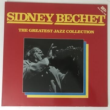 Sidney Bechet – The Greatest Jazz Collection 2 LP