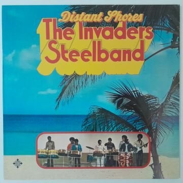 The Invaders Steelband – Distant Shores
