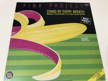 Pink Project – Stand By Every Breath / Duel