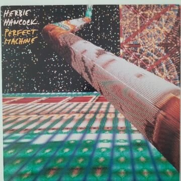 Herbie Hancock – Perfect Machine