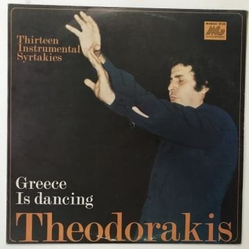 Mikis Theodorakis – Greece Is Dancing (Thirteen Instrumental Syrtakies)
