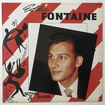 Eddie Fontaine – Nothin' Shakin'