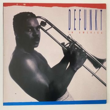 Defunkt ‎– In America