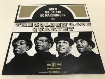 The Golden Gate Quartet ‎– When The Saints Go Marching In
