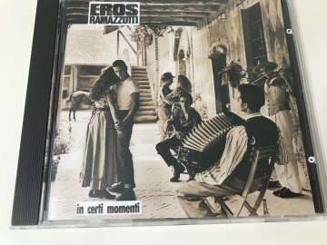Eros Ramazzotti – In Certi Momenti