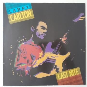 Larry Carlton – Last Nite