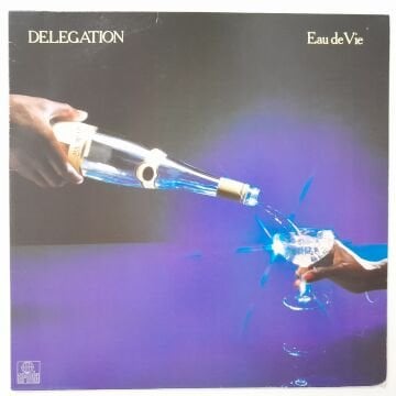 Delegation ‎– Eau De Vie