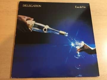 Delegation ‎– Eau De Vie