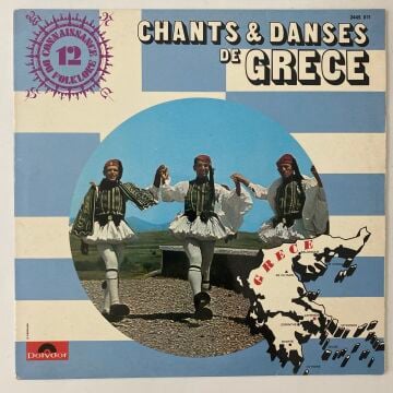 Chants & Danses De Grèce