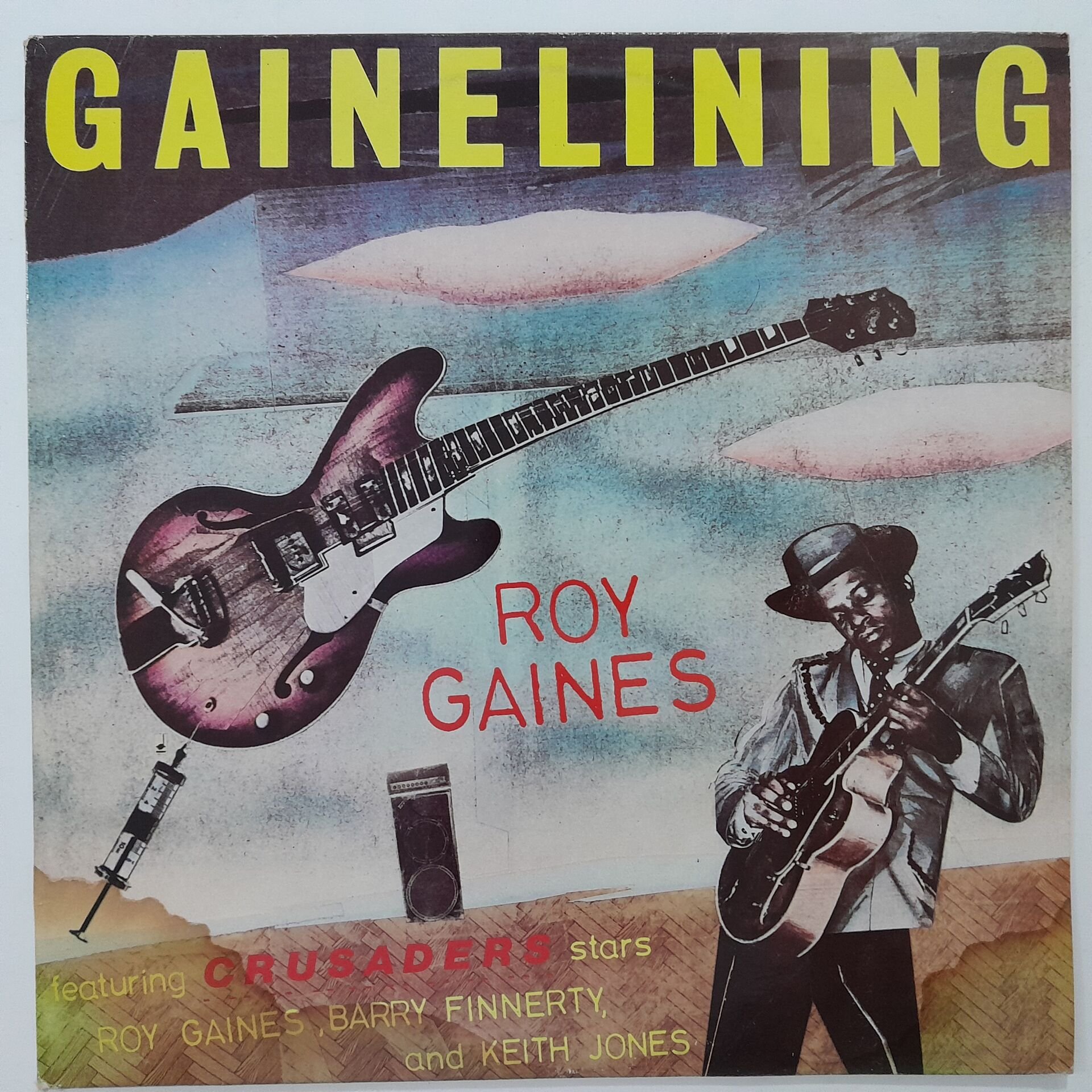 Roy Gaines – Gainelining