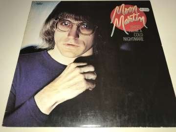 Moon Martin ‎– Shots From A Cold Nightmare