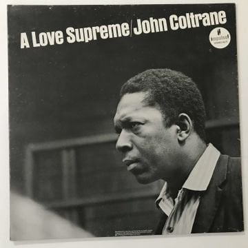 John Coltrane – A Love Supreme