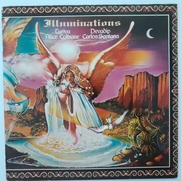 Devadip Carlos Santana & Turiya Alice Coltrane – Illuminations